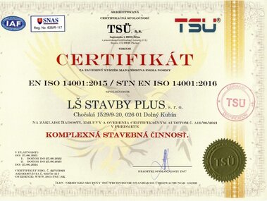 Certifikát EN ISO 14001:2015 / STN EN ISO 14001:2016 komplexná stavebná činnosť