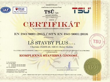 Certifikát EN ISO 9001:2015 / STN EN ISO 9001:2016 komplexná stavebná činnosť